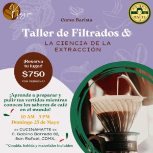 TALLER DE CAFÉ DE ESPECIALIDAD - FILTRADOS