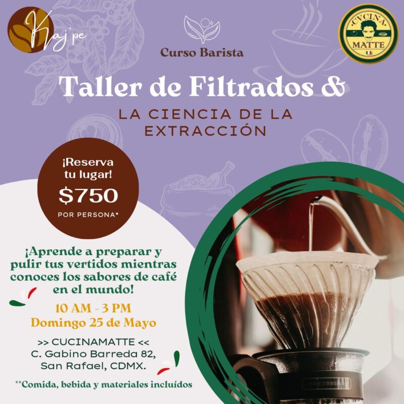 TALLER DE CAFÉ DE ESPECIALIDAD - FILTRADOS